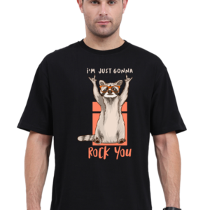 I am Just Gonna Rock You Oversized Classic T-shirt